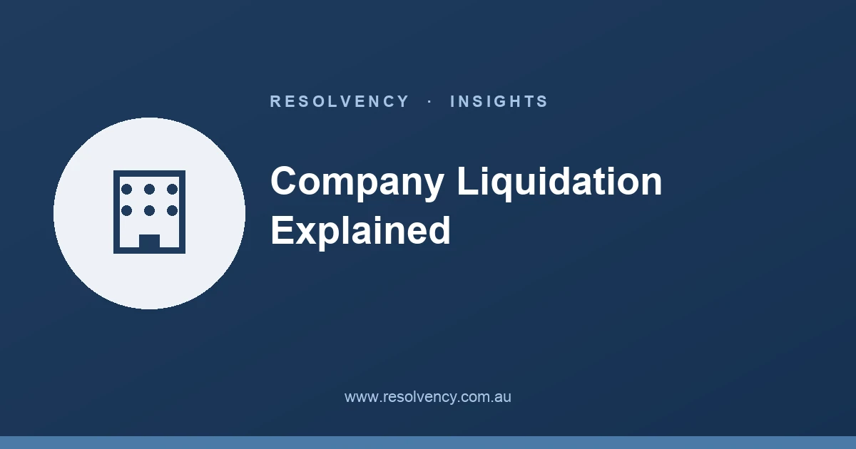Company Liquidation Explained: What Actually Happens When a Company Is Wound Up