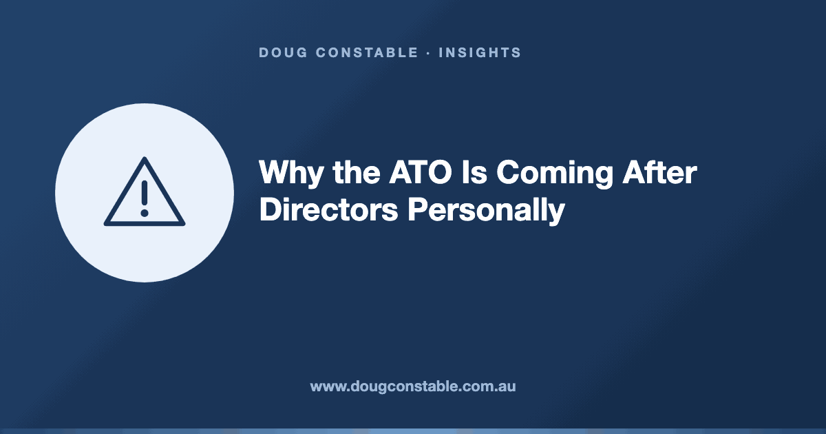 Why the ATO Is Coming After Directors Personally